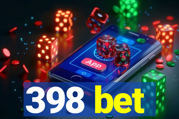 398 bet